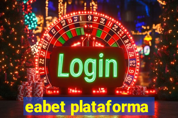 eabet plataforma